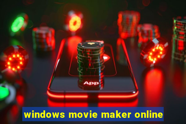 windows movie maker online